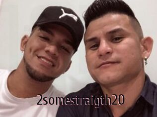 2somestraigth20