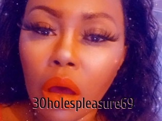 30holespleasure69