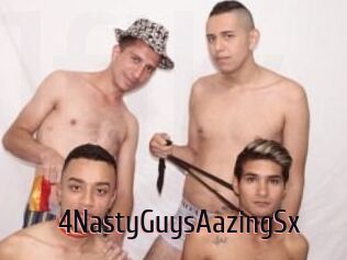4NastyGuysAazingSx