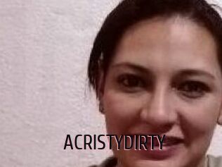 ACRISTYDIRTY