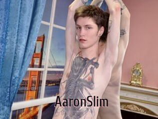AaronSlim