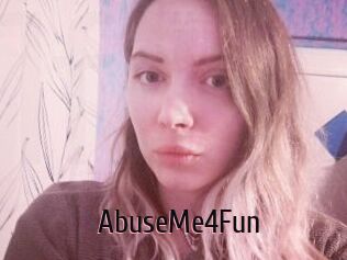 AbuseMe4Fun