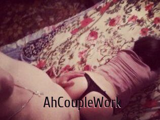 AhCoupleWork