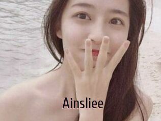 Ainsliee