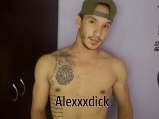 Alexxxdick
