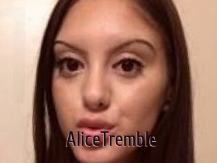 AliceTremble