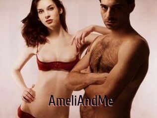 AmeliAndMe