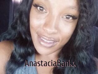 AnastaciaBankx