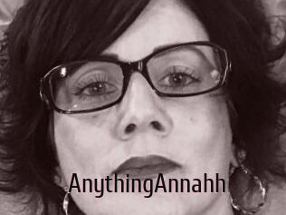 AnythingAnnahh