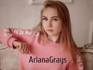 ArianaGrays