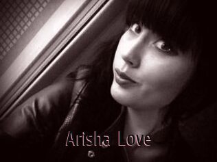 Arisha_Love_