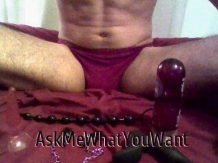 AskMeWhatYouWant