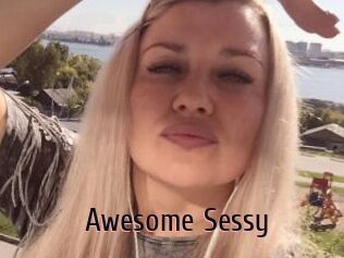 Awesome_Sessy