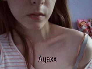Ayaxx
