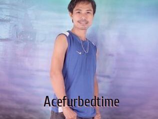Acefurbedtime
