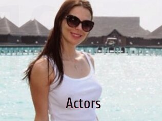 Actors