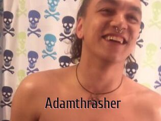 Adamthrasher