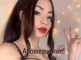 Ahomequeenn
