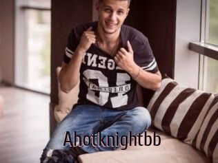 Ahotknightbb