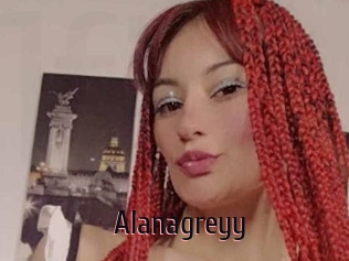 Alanagreyy