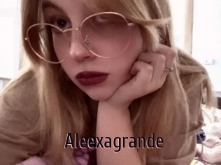 Aleexagrande