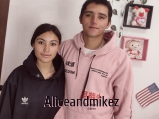 Aliceandmikez