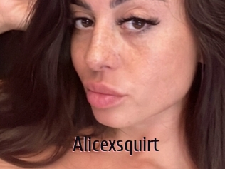 alicexsquirt 1 film x