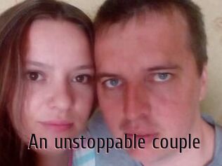An_unstoppable_couple