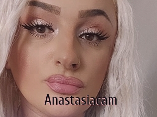 Anastasiacam
