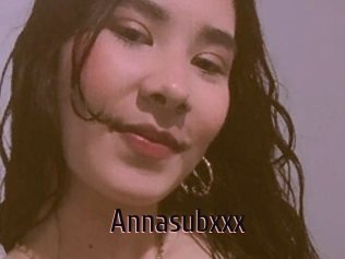 Annasubxxx
