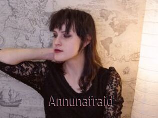 Annunafraid