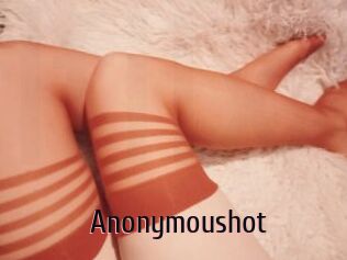 Anonymoushot
