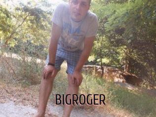 BIGROGER