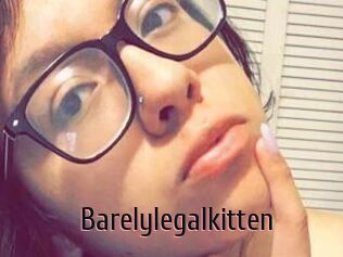 Barelylegalkitten