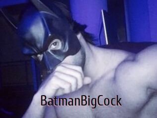 BatmanBigCock