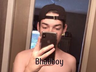 Bhadboy