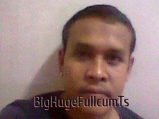 BigHugeFullcumTs