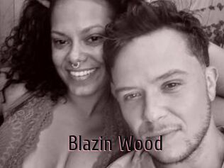 Blazin_Wood