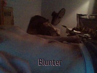 Blunter