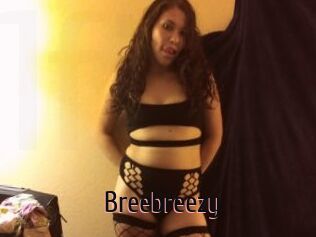 Breebreezy