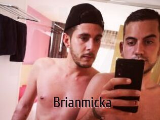 Brianmicka