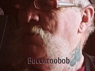 Buccuroobob