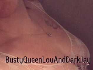 BustyQueenLouAndDarkJay