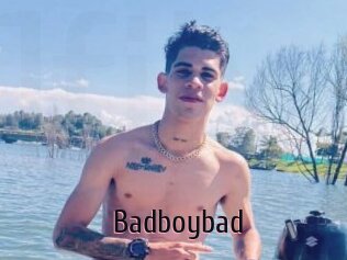 Badboybad