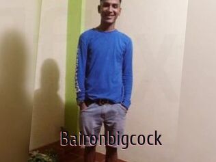 Baironbigcock
