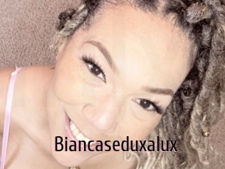 Biancaseduxalux