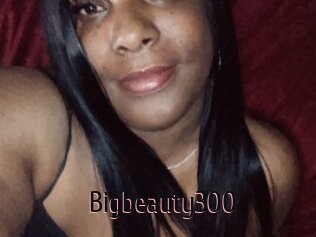 Bigbeauty300