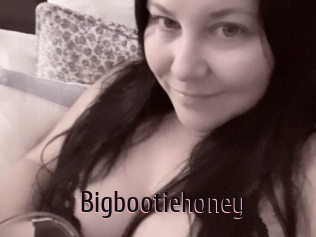 Bigbootiehoney