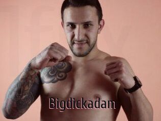 Bigdickadam