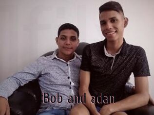 Bob_and_adan